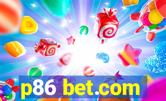 p86 bet.com